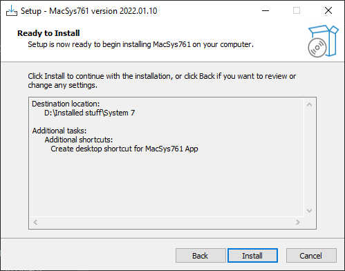MacSys761 installer saying it is ready to install with the options you picked.